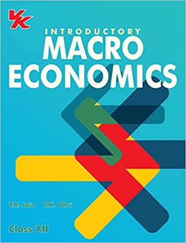 Introductory Macroeconomics Class 12 CBSE ( VK Global)